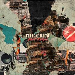 The Crew (feat. Mista Big Tymer "Mvp", Illustrate, It' S D-Ro! & Mi Gente Crew)