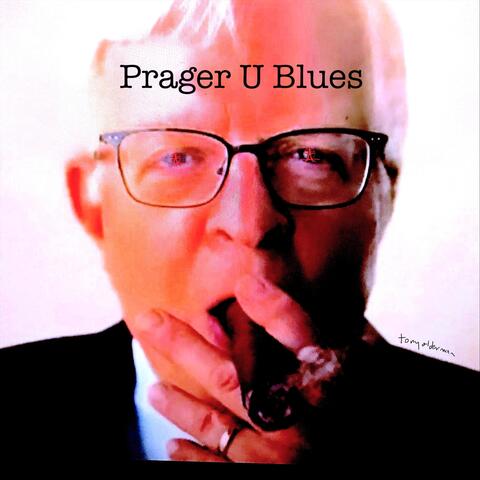 Prager U Blues