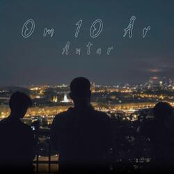Om 10 År