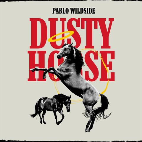 Dusty Horse