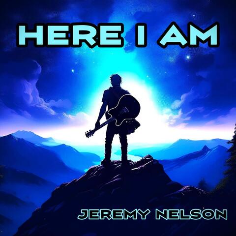 Here I Am