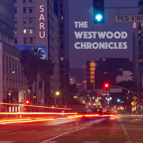 The Westwood Chronicles