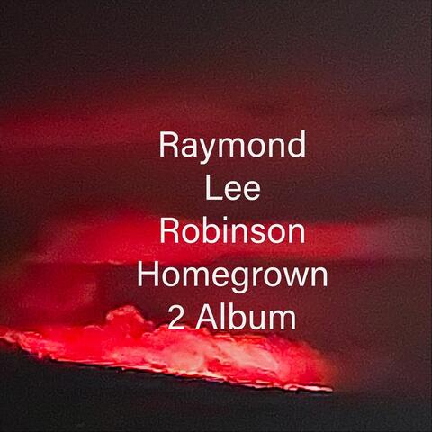 Homegrown 2 Album