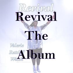 Revival - Video Version