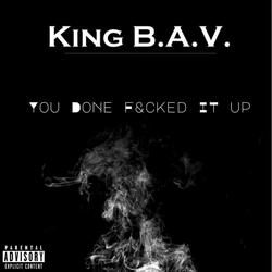You Done F&cked It Up