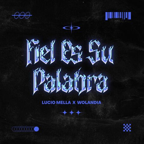 Fiel Es Su Palabra (feat. Wolandia)