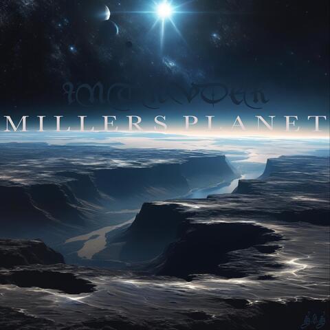 Millers Planet
