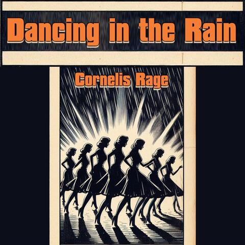 Dancing in the Rain