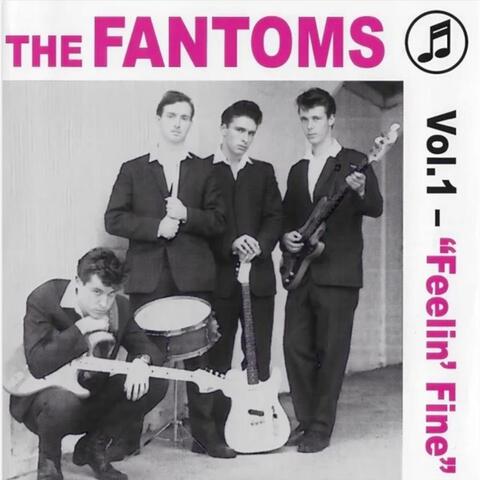 The Fantoms Vol 1 "Feelin' Fine"
