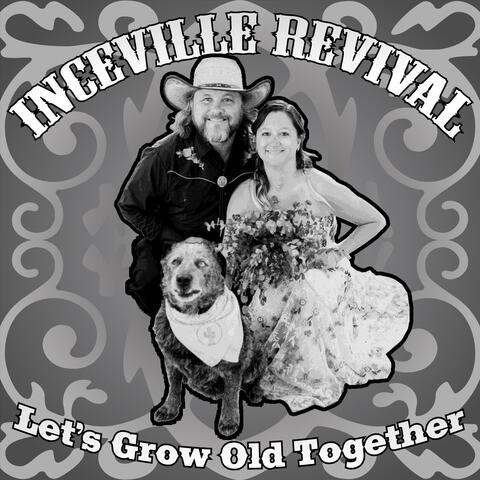 Let's Grow Old Together