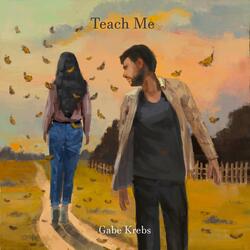 Teach Me
