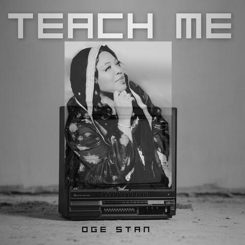 Teach Me