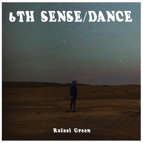 6th Sense / Dance