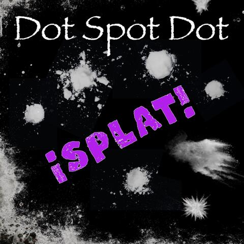 ¡Splat!