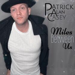 Miles Between Us