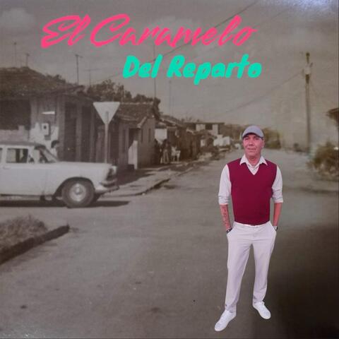 El Caramelo del Reparto