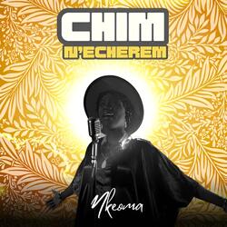 Chim N'echerem