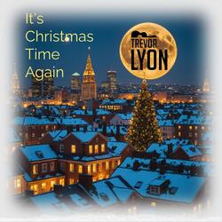 It's Christmas Time Again