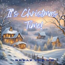 It's Christmas Time