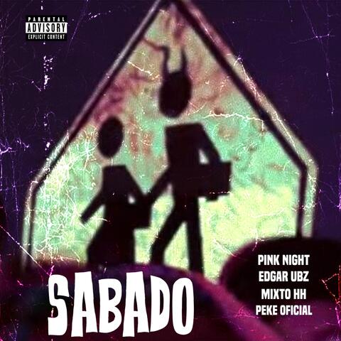Sabado (feat. Edgar Ubz, Mixto HH & PEKE OFICIAL)