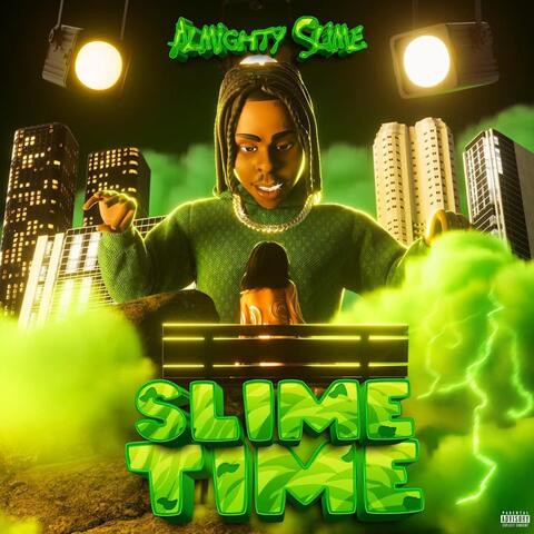Slimetime