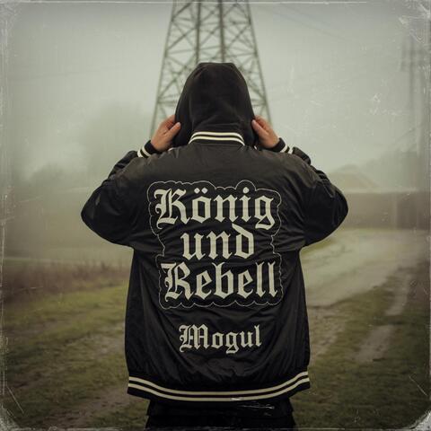 König und Rebell