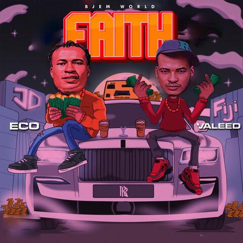 Faith (feat. VALEED)