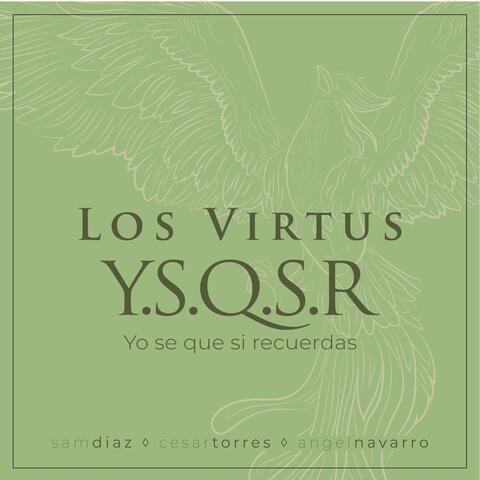Y.S.Q.S.R (Yo se que si recuerdas)