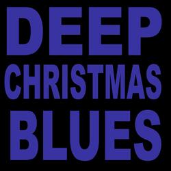Deep Christmas Blues
