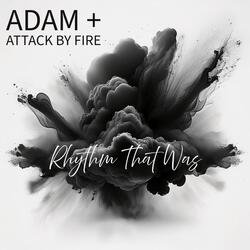 Rhythm That Was