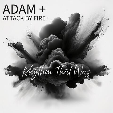 Rhythm That Was