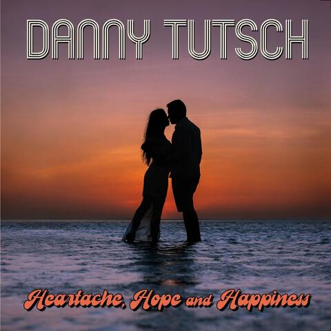 Heartache, Hope and Happiness