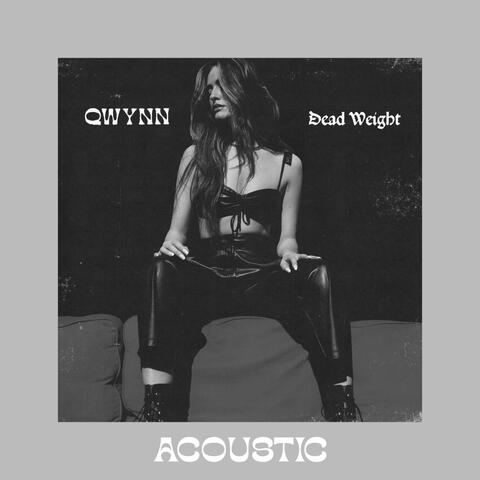 Dead Weight (Acoustic)
