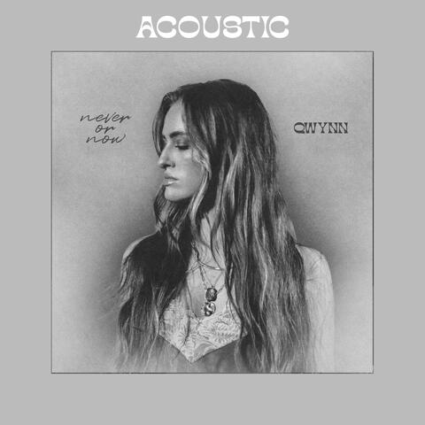 Never or Now (Acoustic)