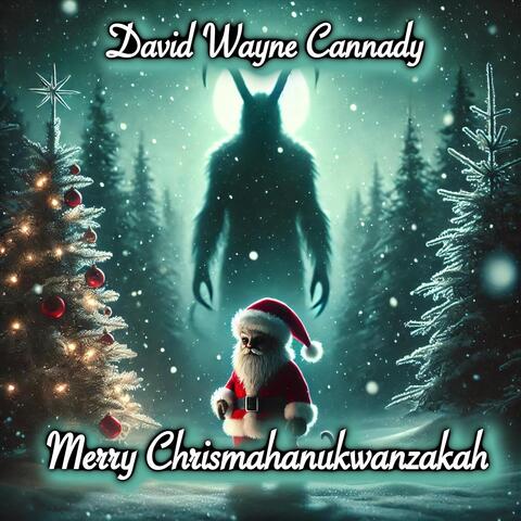 Merry Chrismahanukwanzakah