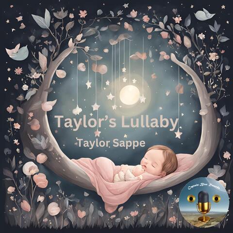 Taylor's Lullaby