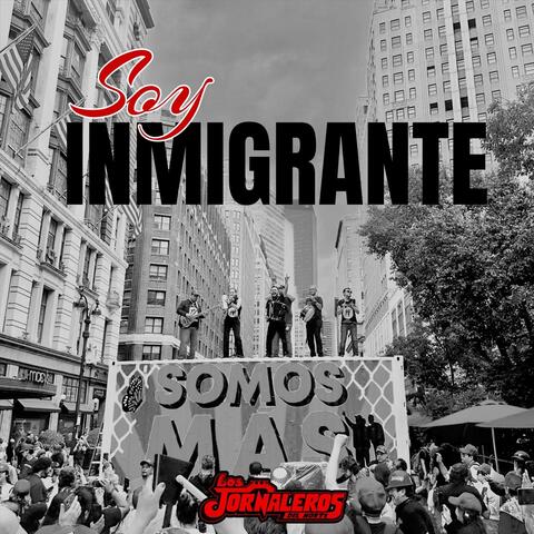 Soy Inmigrante