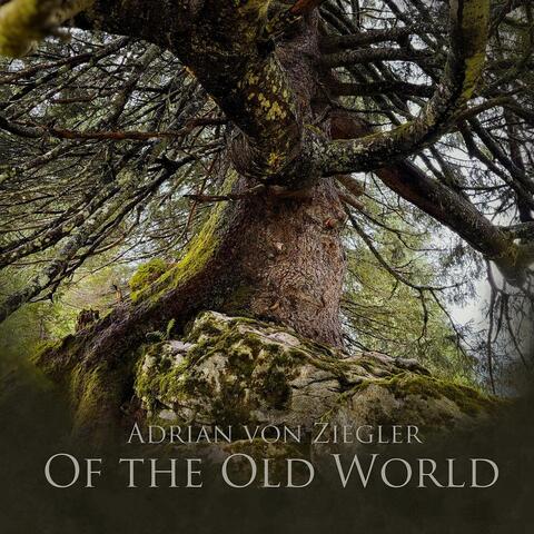 Of the Old World