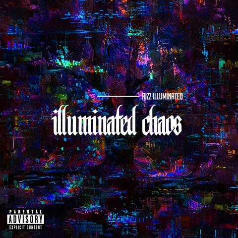 Illuminated Chaos