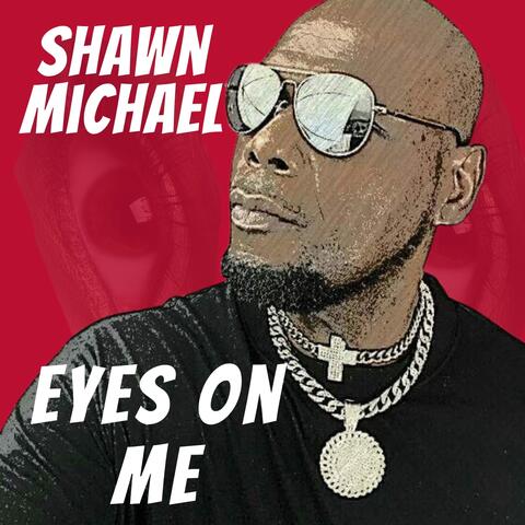 Eyes on Me