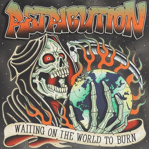Waiting on the World to Burn