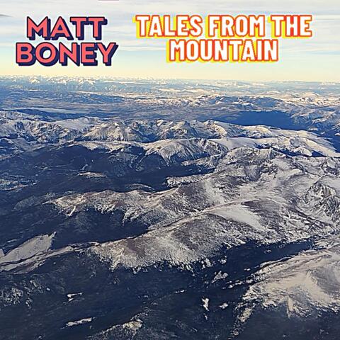 Tales from the Mountain