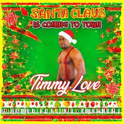 Santa Claus Is Coming To Town