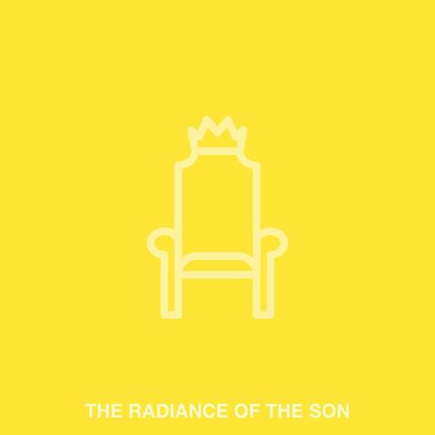 The Radiance of the Son (Devotional)
