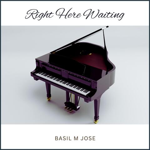 Right Here Waiting (Piano)