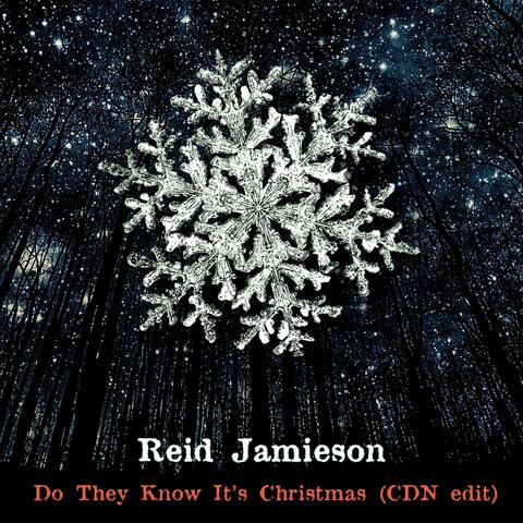 Do They Know It's Christmas (CDN Edit)