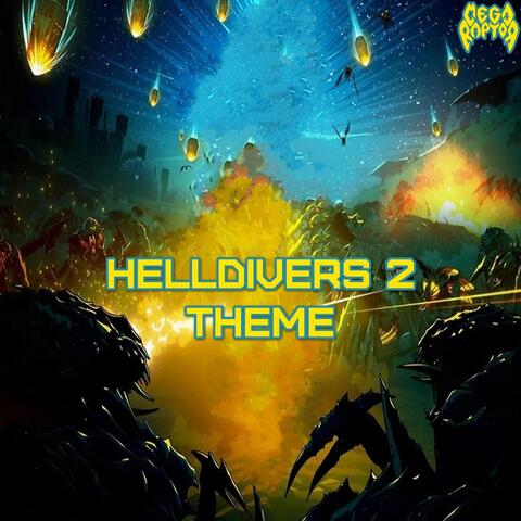 Helldivers 2 Theme
