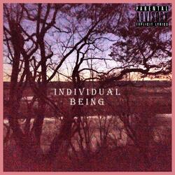 Individual Being