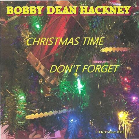 Christmas Time (Don't Forget)