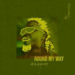Artikle 003 Round My Way (Lofi Project)